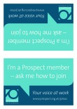 I’m a Prospect member – ask me how to join